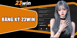 Đăng Ký 23Win
