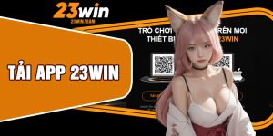 Tải App 23win